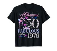 Cheers to 50 Fabulous Since 1976 50th Birthday Women Girls Camiseta
