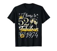 Cheers to 52 Fabulous Since 1974 52nd Birthday Women Girls Camiseta