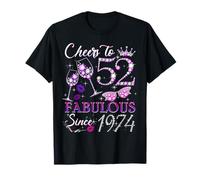 Cheers to 52 Fabulous Since 1974 52nd Birthday Women Girls Camiseta