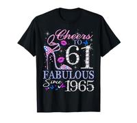 Cheers to 61 Fabulous Since 1965 61st Birthday Women Girls Camiseta
