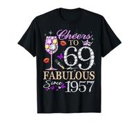 Cheers to 69 Fabulous Since 1957 69th Birthday Women Girls Camiseta