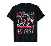 Cheers to 75 Fabulous Since 1951 75th Birthday Women Girls Camiseta