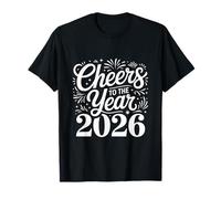 Cheers to A New Year Eve Party Countdown Happy New Year 2026 Camiseta