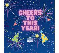 Cheers To This Year!