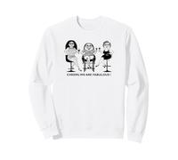 Cheers, We Are Fabulous! Graphic Saying Sudadera