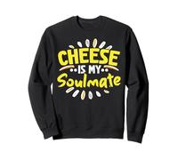 Cheese Is My Soulmate Cheesy Cheese Amante de la Comida Sudadera