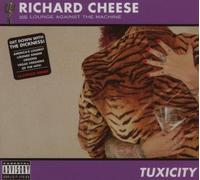Cheese, Richard - Tuxicity by Cheese, Richard (2006) Audio CD