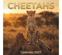 Cheetahs Calendar 2027: A Majestic Collection of Cheetah Portraits in Stunning