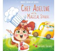 Chef Adeline and The Magical Strudel. Personalized Story about a Chef. Brown Hair Girl (When I Grow Up Series for Adeline)