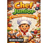 Chef Junior: A Tasty Word Search for Kid Cooks