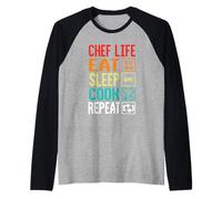 Chef Life Eat Cook Repeat Funny Cooking Chefs Lover Camiseta Manga Raglan