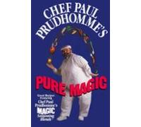 Chef Paul Prudhommes Pure Magic (ebook)