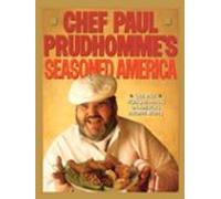 Chef Paul Prudhommes Seasoned America (ebook)