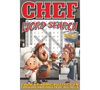 Chef Word Search: Easy To Read Print With 50+ Puzzles About Chefs, Cooking, Reastaurants, And More | 6x9 inch, 110 pages | Gift For Holidays, Vacations, and Spare Time