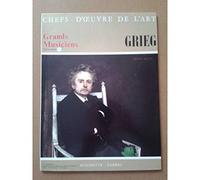 Chefs d'oeuvre de l 'art n°32 -Grands musiciens Grieg concerto en la mineur pour piano et orchestre