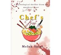 Chef's Kiss: A murder mystery from murderer's pov (Artistic Sins)
