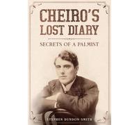 Cheiro's Lost Diary: Secrets of a Palmist
