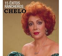 Chelo - 15 Exitos Rancheros