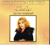 Chelo - Voz Tropical: Coleccion De Oro