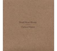Chelsea Diaries by Dead Heart Bloom (2007-03-13)