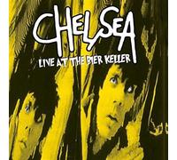 CHELSEA - Live At The Bier Keller [Vinilo]