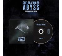 Chelsea Wolfe - Abyss (10Th Anniversary Edition)