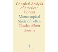Chemical Analysis of American Honeys: Microscopical Study of Pollen