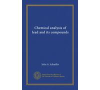 Chemical analysis of lead and its compounds