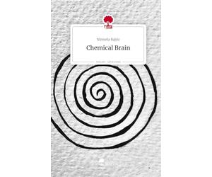 Chemical Brain. Life is a Story - story.one