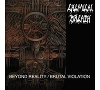 CHEMICAL BREATH - BEYOND REALITY / BRUTAL VIOLATION [Vinilo]