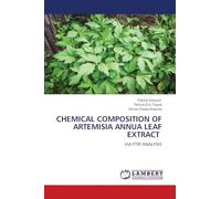 CHEMICAL COMPOSITION OF ARTEMISIA ANNUA LEAF EXTRACT: VIA FTIR ANALYSIS