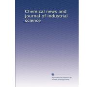 Chemical news and journal of industrial science: Volume 70