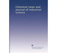 Chemical news and journal of industrial science: Volume 75