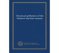 Chemical pollution of the Hudson-Raritan estuary
