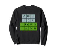 Chemical Translator Chemistry Natural Sciences Elements Sudadera