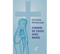 Chemin de croix avec Marie: 2026