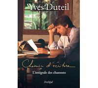 Chemin d'écriture: L'intégrale des chansons