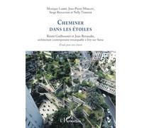 Cheminer dans les étoiles: Renée Gailhoustet et Jean Renaudie, architecture contemporaine remarquable à Ivry-sur-Seine. Étude pour une charte