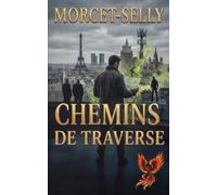 Chemins de traverse (Phénix)