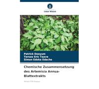 Chemische Zusammensetzung des Artemisia Annua-Blattextrakts: Mittels FTIR-Analyse