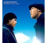 CHEMISTRY - Between The Lines