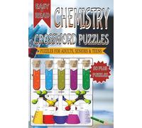 Chemistry Crossword Puzzles: Crossword with Easy to Read Print about Chemistry and Other Related Items | 6x9 inches, 120 pages | 50+ Puzzles... Gifts for Vacations, Holidays and Free Times