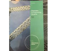 Chemistry for Engineering Students, International Edition