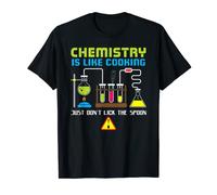 Chemistry Is Like Cooking Camiseta - Funny Chemistry Quote Camiseta