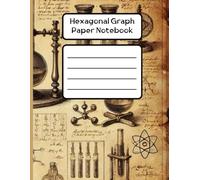 Chemistry Notebook: Hexagonal Graph Paper Notebook