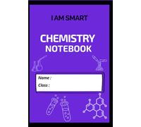 Chemistry Notebook: Lab Notes, Experiments & Study Journal