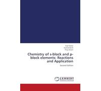 Chemistry of s-block and p-block elements: Reactions and Application: Second Edition