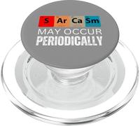 Chemistry Sarcasm May Occur Periodically PopSockets PopGrip para MagSafe