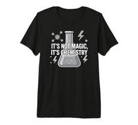 Chemistry Teacher It's Not Magic It's Chemistry Camiseta Premium