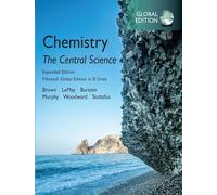Chemistry: The Central Science in SI Units, Expanded Edition, Global Edition